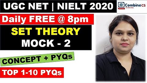 MOCK -2 | SET Theory | Expected MCQs + Concept | Target UGC NET & NIELT | by Rashmi Prabha