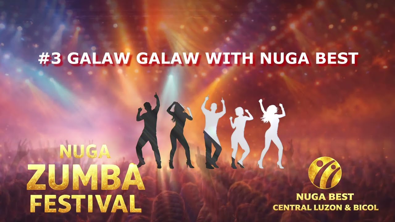 NUGA ZUMBA #3 GALAW GALAW WITH NUGA BEST