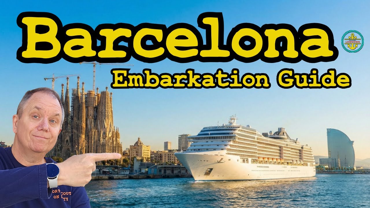 First time cruising from Barcelona? Here's what you NEED to know