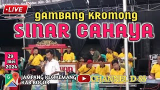 LIVE GAMBANG KEROMONG || SINAR CAHAYA KP. JAMPANG KECAMATAN KEMANG KABUPATEN BOGORi 29/05/2024
