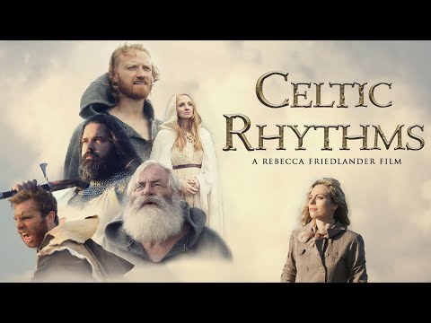 Celtic Rhythms Film Trailer