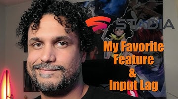 Discussing My Favorite Stadia Feature & Input Lag w/Demo | Stadia Play | #Stadia1000 Live Stream