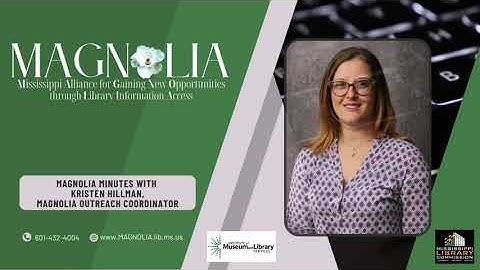 MAGNOLIA Minute with Explora