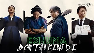 Review EXHUMA: Quật mộ trùng ma | movieON Review