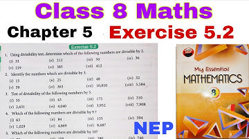 Class 8 Maths Exercise 5.2 | My Essential Mathematics | Class 8 | Numbers | Divisibility Check