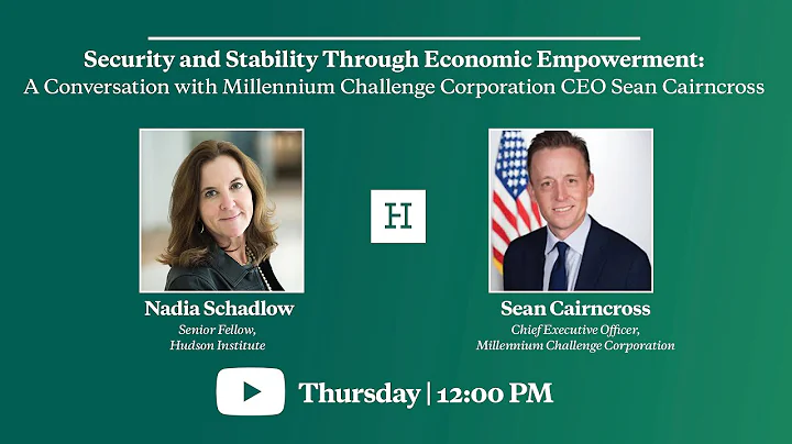 A Conversation with Millennium Challenge Corporati...