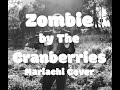 Zombie by Cranberries Mariachi Cover