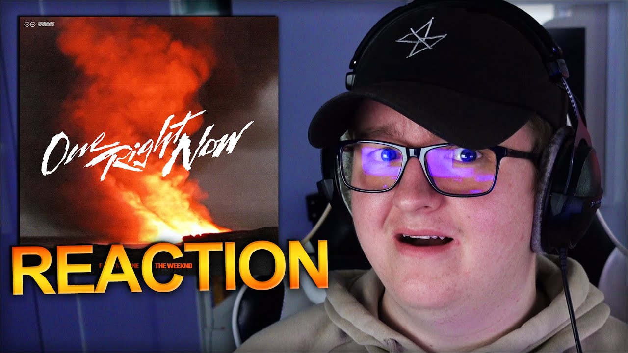 Reacting to: "Post Malone - One Right Now (with The Weeknd)" Reacting to: "Post Malone - One Right Now (with The Weeknd)"
