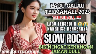 SEDIIIIH BANGEETTS 😭😭 LAGU SLOW ROCK TERMAHALL BIKIN INGAT KENANGAN JAMAN DULU/ MUSIK ENAK DIDENGAR
