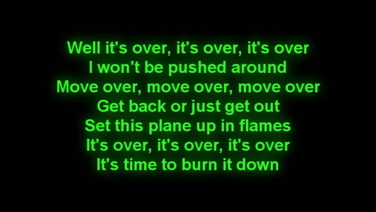 Get down текст. Skillet Burn it down. Falling inside the Black текст. Just Burn it.