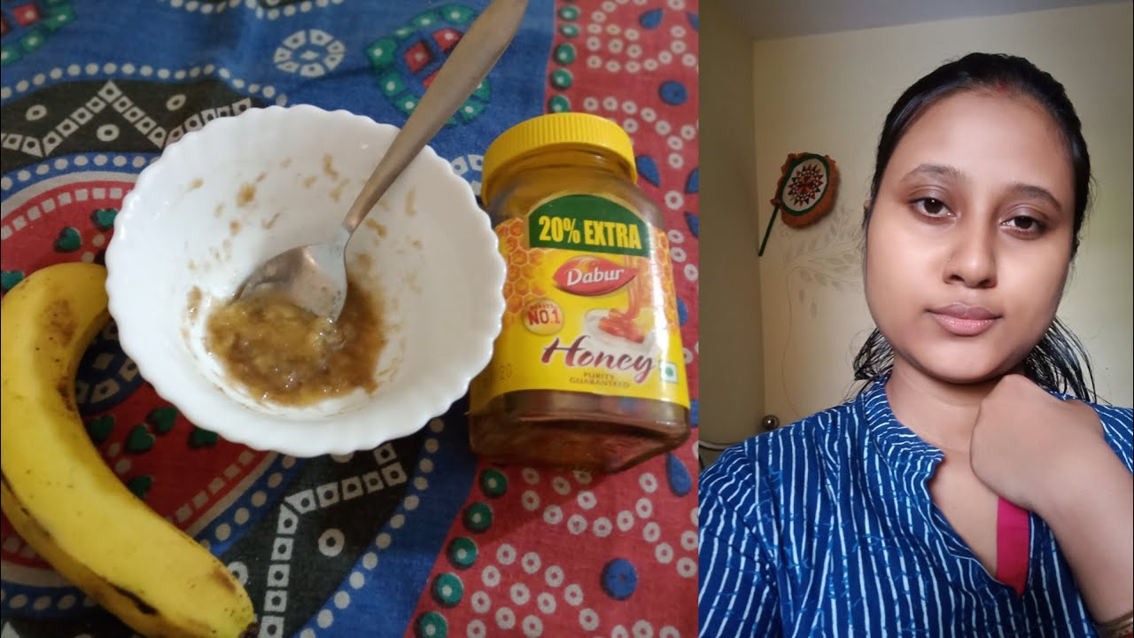  Home remedy Banana and honey face pack YouTube