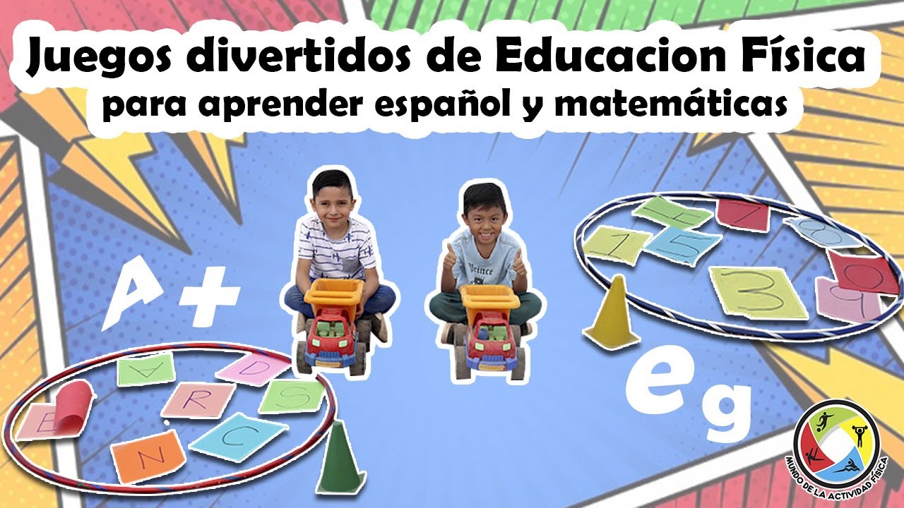 JUEGOS DIVERTIDOS DE EDUCACIÓN FÍSICA, PARA APRENDER ESPAÑOL Y
