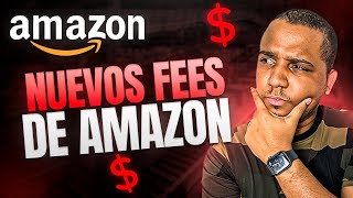 ¿Suben los Costos? Descubre los Nuevos Fees de Amazon para Vendedores