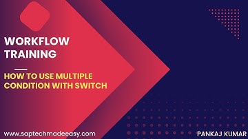 Workflow Training | How to use Multiple Condition with Switch |
