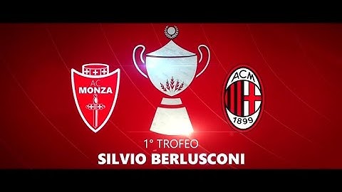 Trofeo Silvio Berlusconi 2023 | Monza-Milan: martedì 8 agosto alle 21.00 su Canale 5