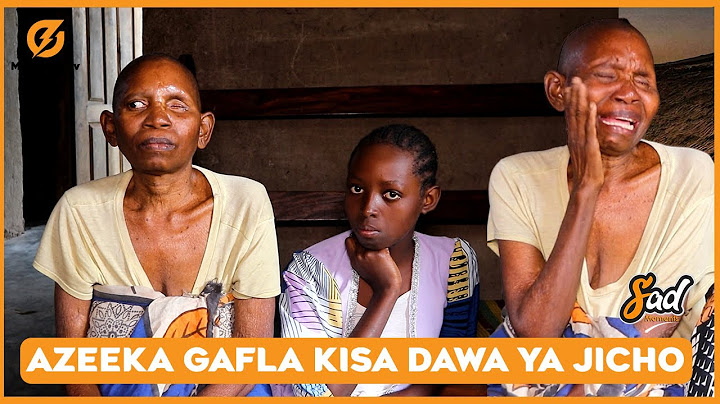 UGONJWA WAAJABU WAMZEESHA GAFLA BIBI ASMA |JICHO NDO CHANZO  |MJUKUU KAGEUKA BABA WA FAMILIA