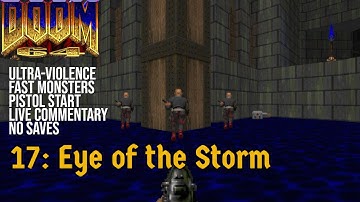Doom 64 for Doom 2 - Level 17: Eye of the Storm