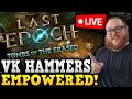Last Epoch Void Knight Endgame Void Hammer Empowered Time Lines