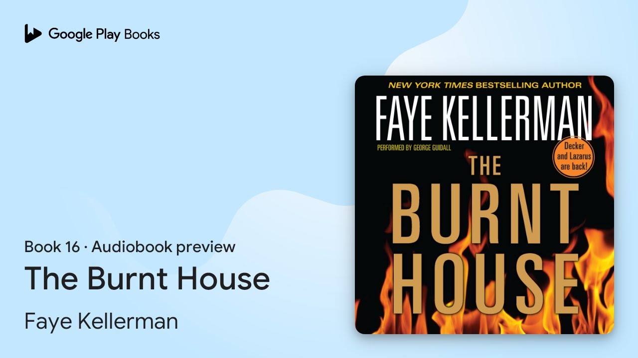 The Burnt House: A Peter Decker/Rina Lazarus… by Faye Kellerman · Audiobook preview