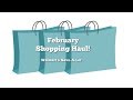 February Shopping Haul