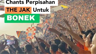 Sejarah !! Chants Perpisahan Untuk Bonek 😭| Ketika Tribun The Jak Kompak !!