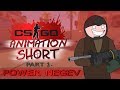 CS:GO Animation - SHORT [Part 1] Power Negev