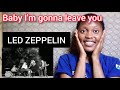 LED Zeppelin - Babe I'm Gonna Leave You (Remaster)