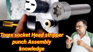How to make stripper Punch Assembly for torex socket Head Cap Screw 🫢🫢