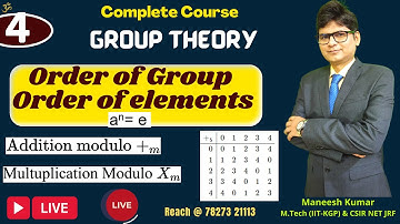 #4 order of group | order of elements | Addition & Multiplication modulo m | Modern Algebra Course