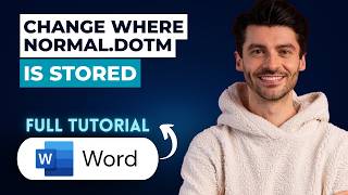Information How to Change Where Normal.dotm is Stored in Word [2026 Full Guide] Update