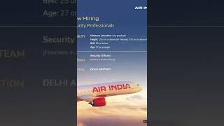 Air india hire ✈️ security officer #airportjobs #job #immediatehiring @Airportjob