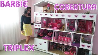 Tour Cobertura Triplex/Casa da Barbie e Bonecas