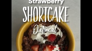 Strawberry Shortcake Oatmeal