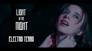 Electra Terra - "Light in the Night" Official Video