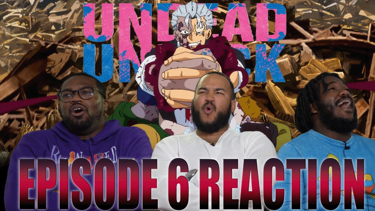 Undead Wedding! Undead Unluck Episode 6 Reaction YouTube
