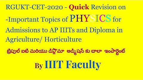 AP IIIT / RGUKT CET-2020- Physical Science - Basic Laws of Optics - Revision
