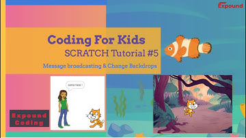 SCRATCH Tutorial 5 : Message broadcasting and change backdrops