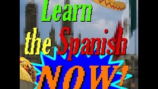 Learn The Spanish NOW! Lesson 1: Family