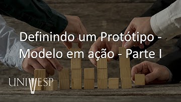 Projeto Integrador IV para Engenharia de Computação - Definindo um Protótipo - Modelo em ação