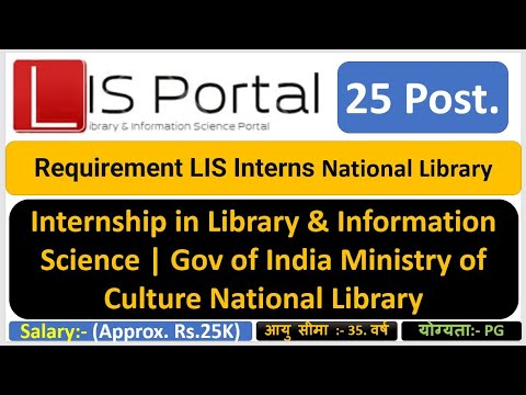 Requirement LIS Interns National Library & Information Science|Gov of India Culture National Library