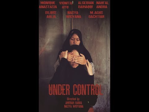 film-indie-"under-control".-karya-anak-indonesia!