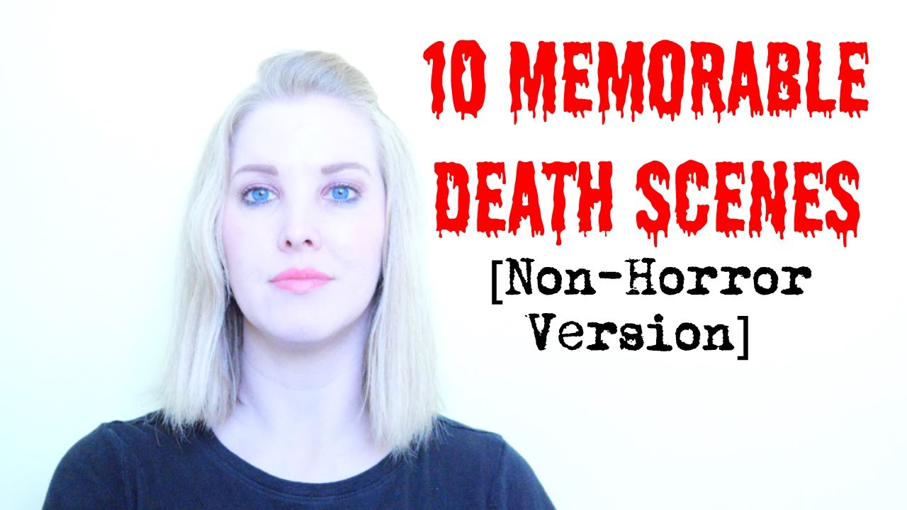10 Memorable Death Scenes From Non-Horror Movies | Major Spoilers | The Haunted Valley