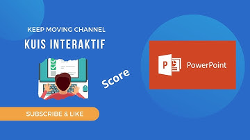 PowerPoint - Kuis Interaktif Score