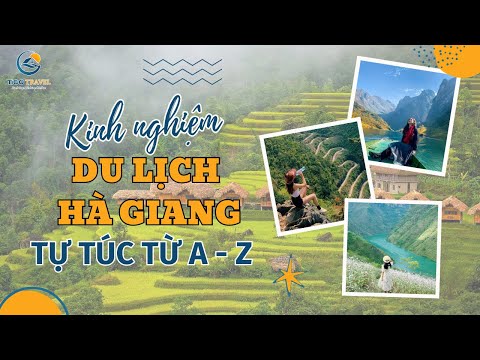 Kinh Nghiệm Du Lịch Hà Giang Tự Túc Chi Tiết Nhất Cho Người Mới Từ A - Z | Tico Travel