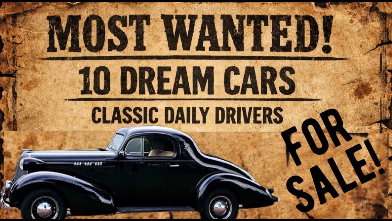 WILL THESE CLASSIC CARS MAKE YOUR MOST WANTED LIST? TEN FOR SALE! TURNKEY AND READY TO ROLL!