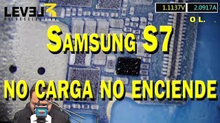 Level 3 Microsoldering | Samsung S7 no enciende y no carga