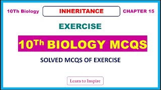 Inheritance Exercise MCQS#10Biologysolvedexercises,#10Biologylti, #Learntoinspire,#10InheritanceMCQS