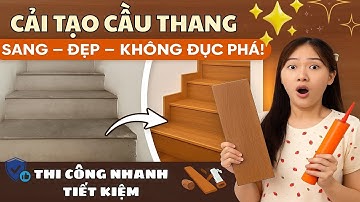 Giải pháp cải tạo cầu thang tiết kiệm – Ốp cầu thang vân gỗ sang trọng, thi công nhanh trong ngày