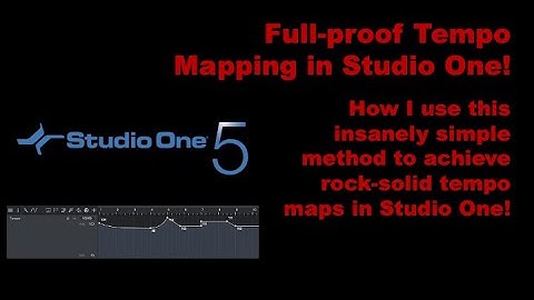 Foolproof Tempo Mapping in Studio One