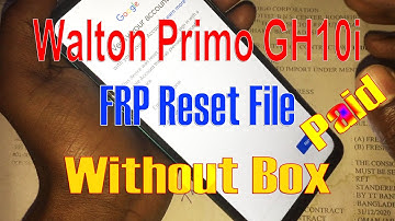 Walton Primo GH10i FRP Reset File Without Box Download